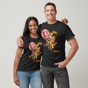 Aim, hit precise Dart T-Shirt