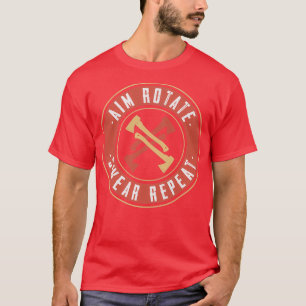 Aim Rotate Swear Repeat Funny Axe Throwing 1 T-Shirt