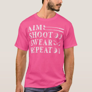 Aim Shoot Golfing Golf T-Shirt
