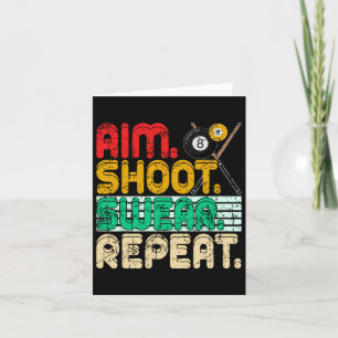 Aim Shoot Swear Repeat Retro Snooker Gift Billiard Card