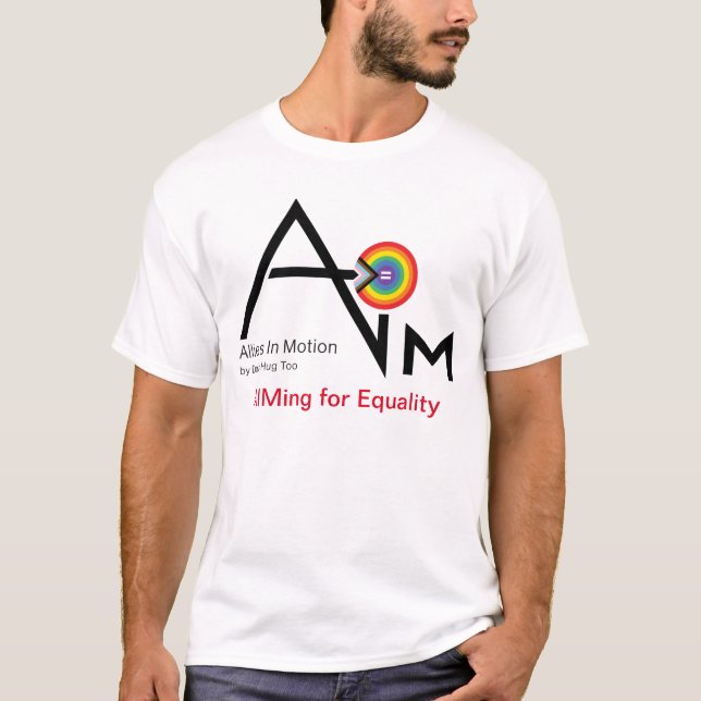 AIMing for Equality Men's Shirt by Dads Hug Too (Front)