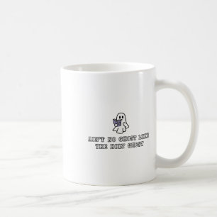 Ain’t No Ghost Like The Holy Ghost Gospel Hallowee Coffee Mug