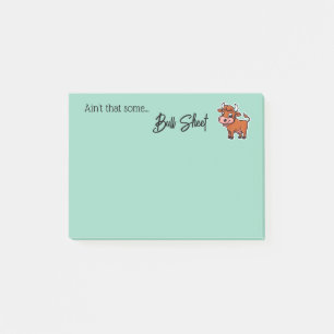 Ain’t That Some Bull Sheet Snarky Funny Quote Post Post-it Notes
