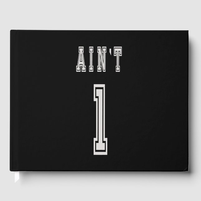 Aint 1 Matching Costume 99 Hip Hop Problems Guest Book (Front)