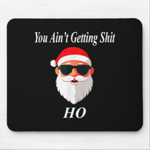 Ain't Christmas Funny Naughty Dirty Raunchy Gift A Mouse Pad