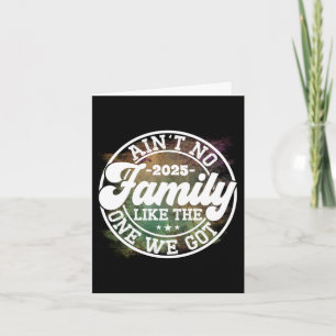 Ain't No Family Like Humour Fun Birthday Party Coo Card