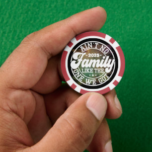 Ain't No Family Like Humour Fun Birthday Party Coo Poker Chips
