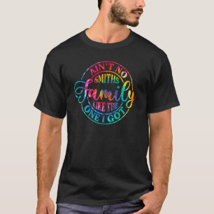 Ain't No Family Like The One I Got Matching Family T-Shirt