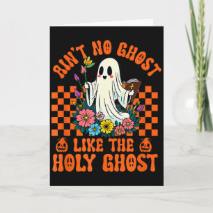 Aint No Ghost Like The Holy Ghost Jesus Christian Card