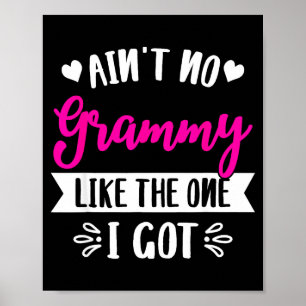 Ain't No Grammy Like The One I Got Family Reunion  Poster