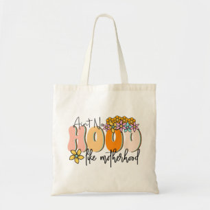 Ain't No Hood Motherhood, Canvas Tote For Woman Bag