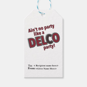 Aint no party like a Delco Party Gift Tags