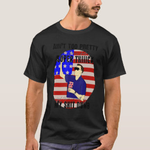 Ain't too Pretty in the Face funny meme vintage US T-Shirt