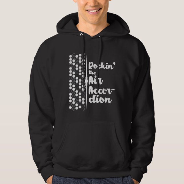Air Accordion Accordian Jamming Music Hoodie (Front)