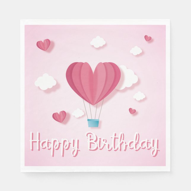 Air balloon Heart pink romantic Happy Birthday Napkin (Front)