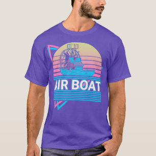 Air Boat Airboat Airboating Fanboat Retro Gift T-Shirt
