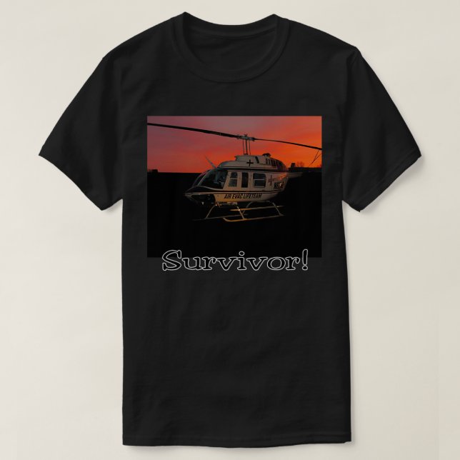 Air Evac HelicopterSurvivor T-Shirt (Design Front)