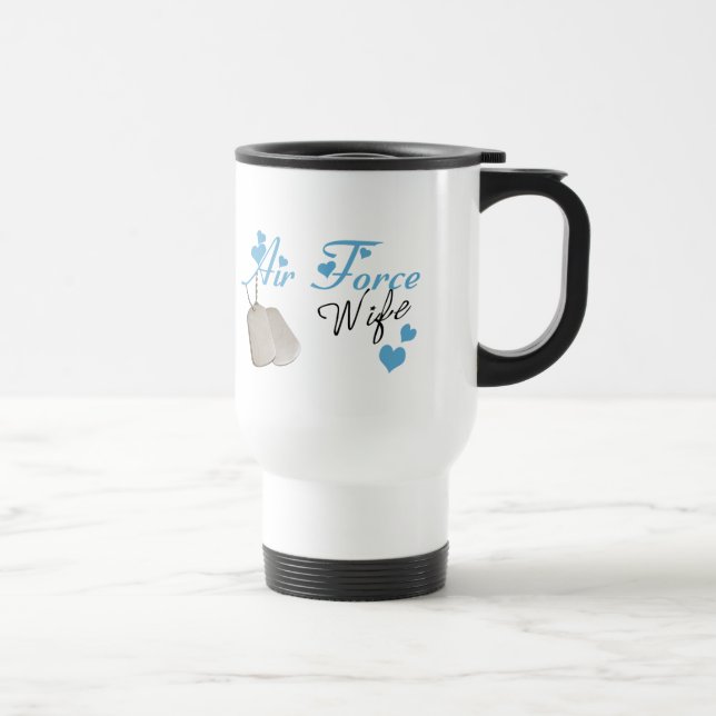 Air Force Wife Travel Mug (Right)