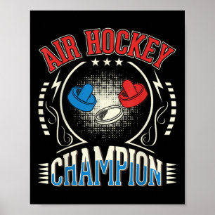 Air Hockey Champion T-shirt.png  Poster