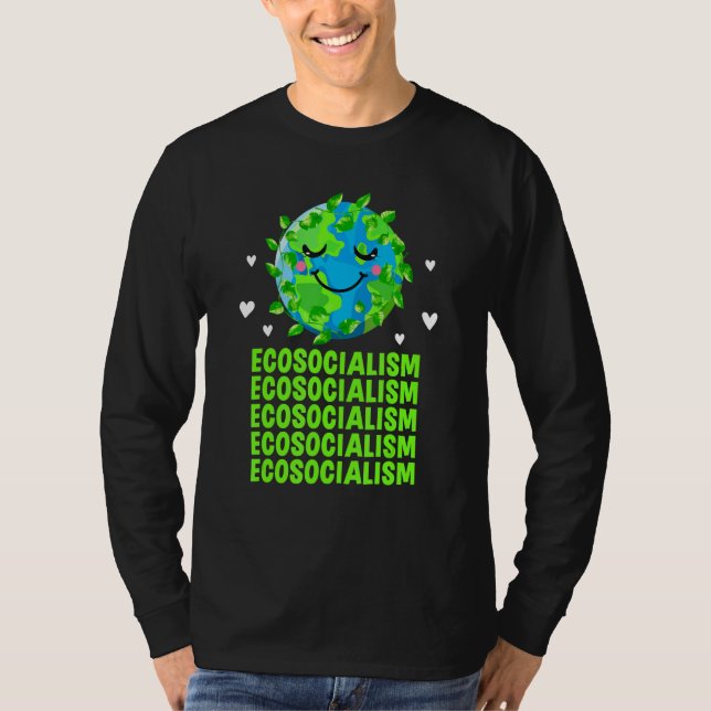 Air Pollution Is Not a Joke Ecology Trees Ecosyste T-Shirt (Front)