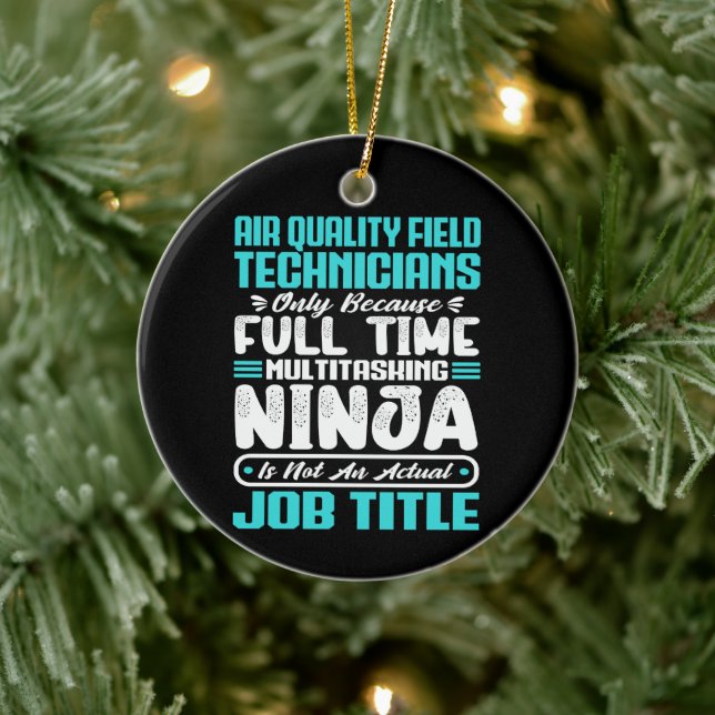 Air Quality Field Technicians Job Title Profession Ceramic Tree Decoration (Tree)
