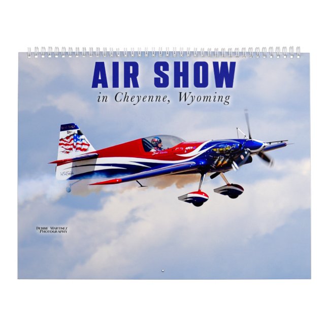 Air Show in Cheyenne, Wyoming Wild West Calendar (Cover)