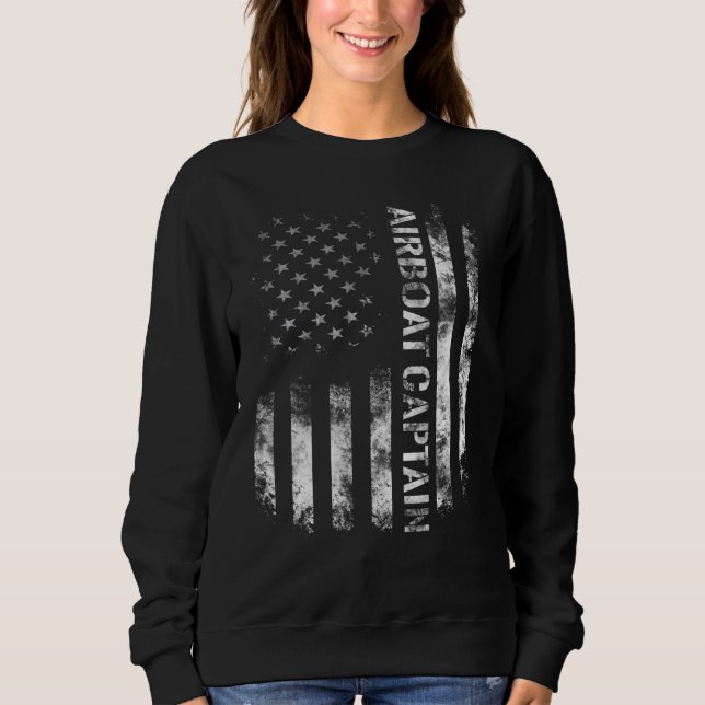 Airboat Captain  Usa Patriotic American Flag Sweatshirt (Front)