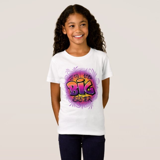 Airbrush I’m the bid sister design T-Shirt (Front Full)