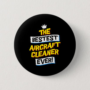 Aircraft Cleaner, Funny Job Occupation  6 Cm Round Badge