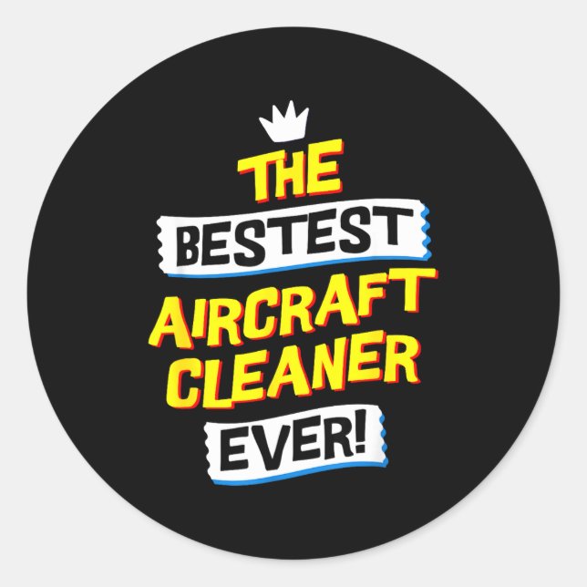 Aircraft Cleaner, Funny Job Occupation  Classic Round Sticker (Front)