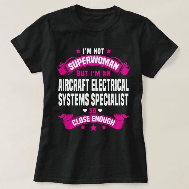 Aircraft Electrical Systems Specialist T-Shirt (Design Front)