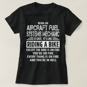 Aircraft Fuel Systems Mechanic T-Shirt