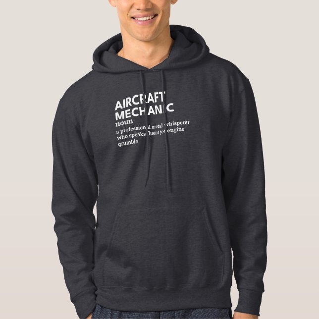 Aircraft Mechanic – Funny Definition Hoodie (Front)
