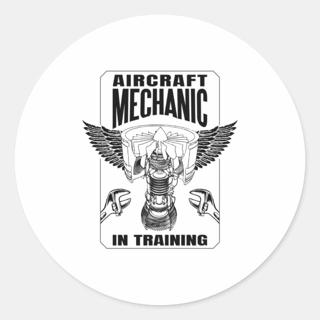 Aircraft Mechanic in Training Classic Round Sticker (Front)