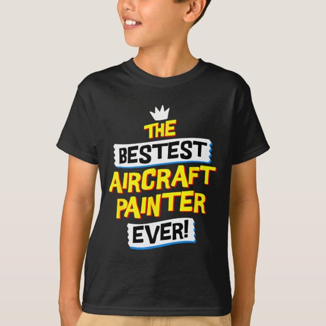 Aircraft Painter, Funny Airplane Paint Job Occupat T-Shirt (Front)