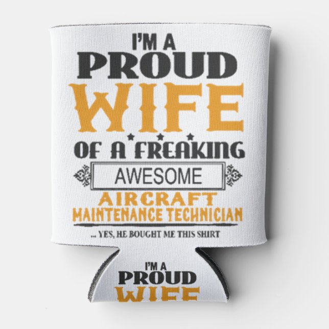 aircraft technician wife gift can cooler (Front)