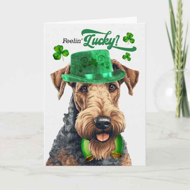 Airedale Terrier Feelin' Lucky St Patrick's Day Holiday Card (Front)