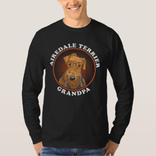 Airedale Terrier Grandpa Dog Owner Airedale Terrie T-Shirt