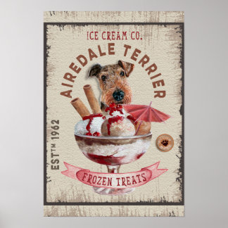 Airedale Terrier Ice-cream Funny Frozen Treats Poster