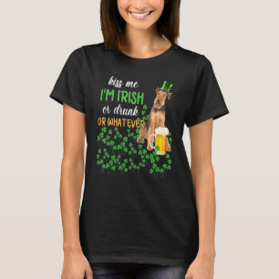 Airedale Terrier Kiss Me I M Irish Or Drunk Or Wha T-Shirt