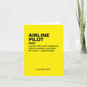 Airline Pilot Definition – Funny Greeting Card