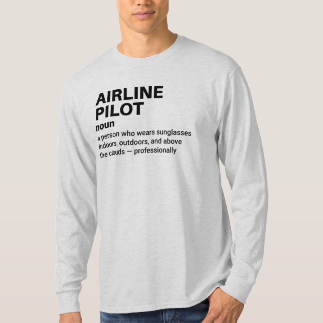 Airline Pilot Definition Shirt (Front)
