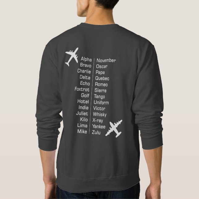 Airline Pilot Phonetic Alphabet With Aeroplanes Sweatshirt (Back)