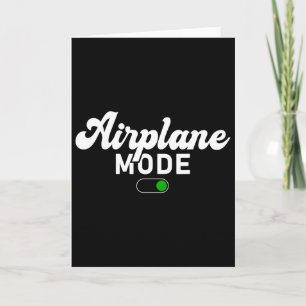 Airplane Mode On Funny Vacation Summer Card