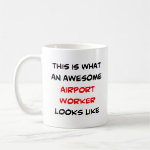 airport worker, awesome coffee mug