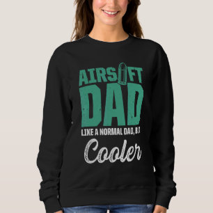 Airsoft Player Team Sport  Com Ition  11 Sweatshirt