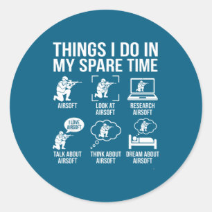 Airsoft Things Spare Time Classic Round Sticker