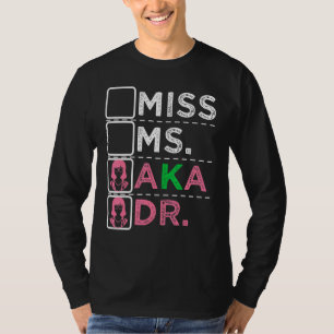 AKA Doctor Medical Worker Appreciation Graduation T-Shirt