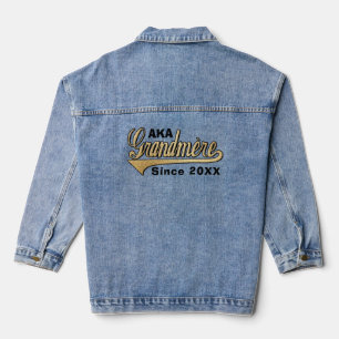 AKA Grandmére/Grandma in French, since... Denim Jacket