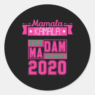 Aka Kamala Harris Democrat Vice President 2020  Classic Round Sticker